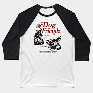 Extra-Heavy Daunty Dog Friendz Baseball T-Shirt